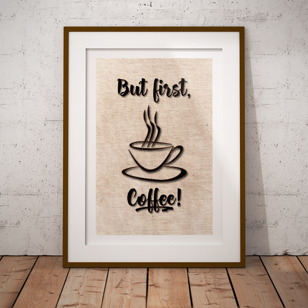 but first, coffee poster