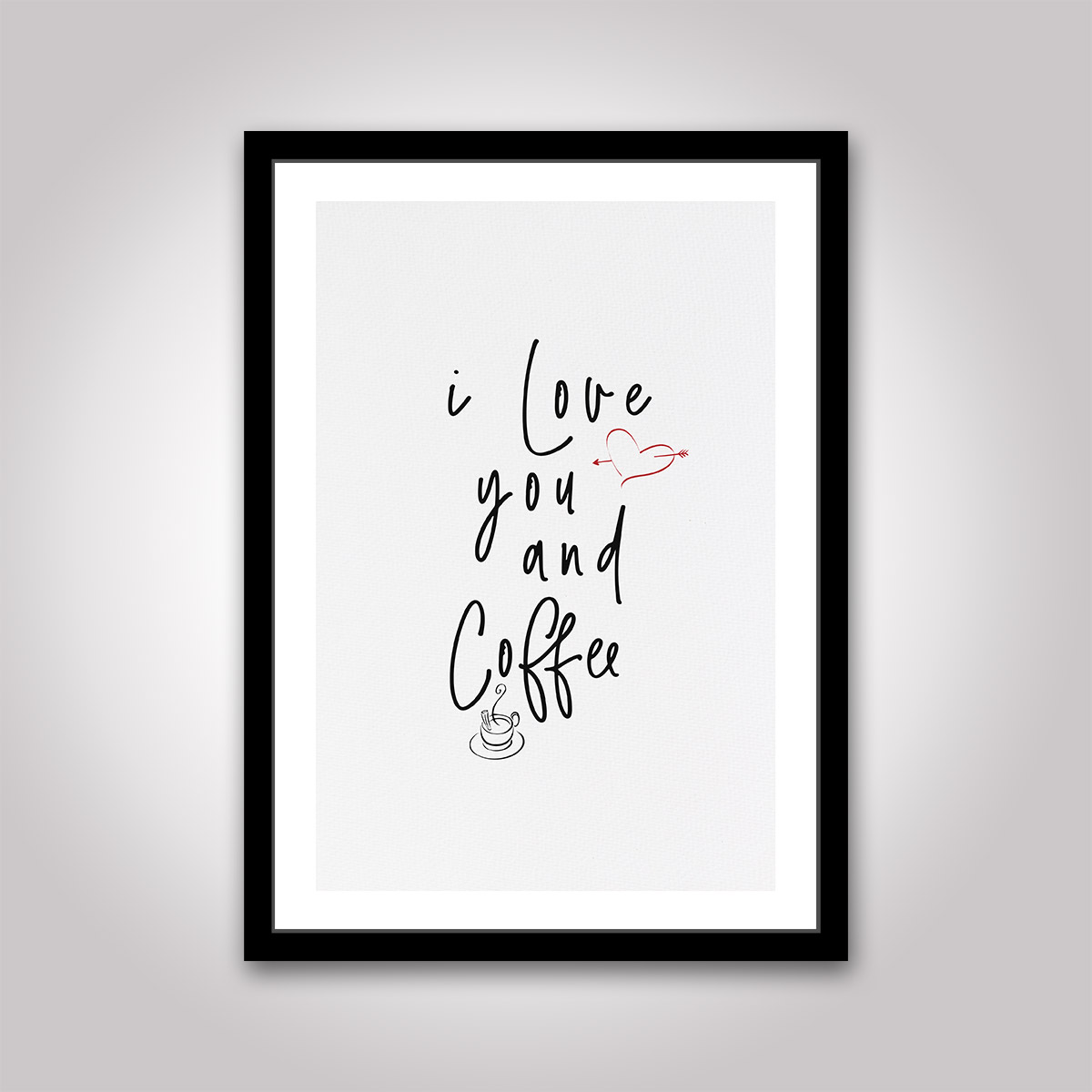 i love you and coffee poster